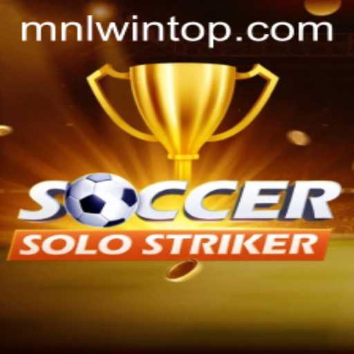 SoccerSoloStriker and MNL Win: A New Era in Interactive Gaming